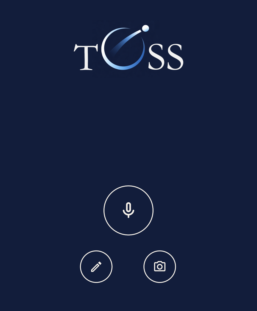 Toss home screen with the large mic capture button in the centre
